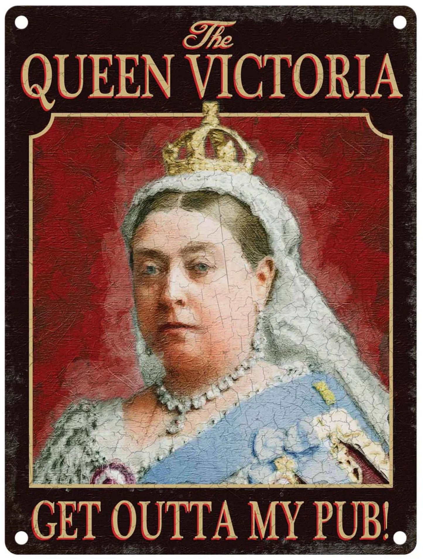 Small Metal Sign 45 x 37.5cm Pub Signs Queen Victoria